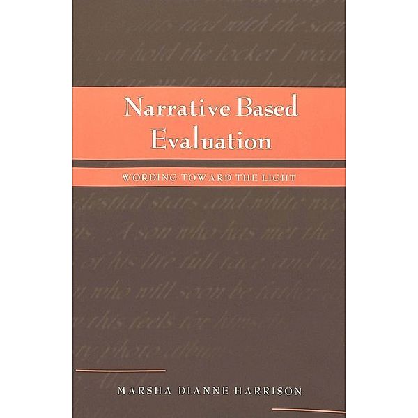 Narrative Based Evaluation, Marsha Dianne Harrison