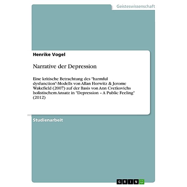 Narrative der Depression, Henrike Vogel