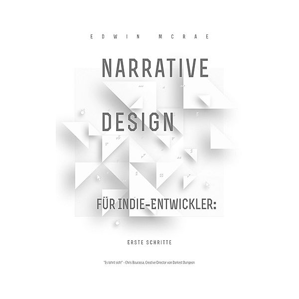 Narrative Design fur Indie Entwickler, Edwin McRae