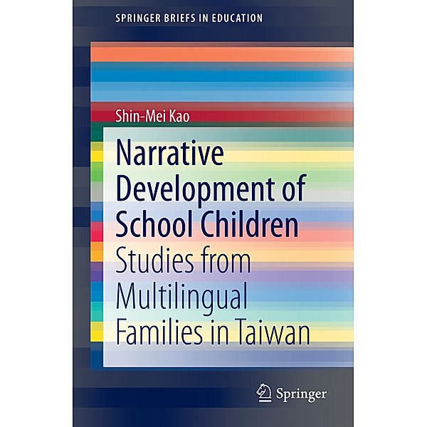 Narrative Development of School Children, Shin-Mei Kao