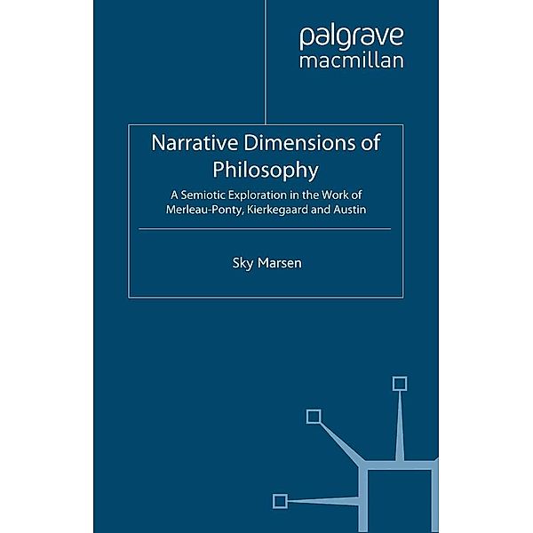 Narrative Dimensions of Philosophy, S. Marsen