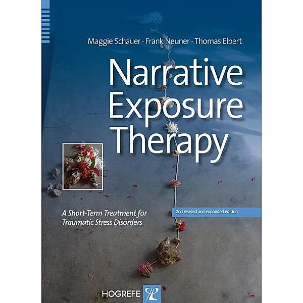 Narrative Exposure Therapy, Maggie Schauer, Frank Neuner, Thomas Elbert
