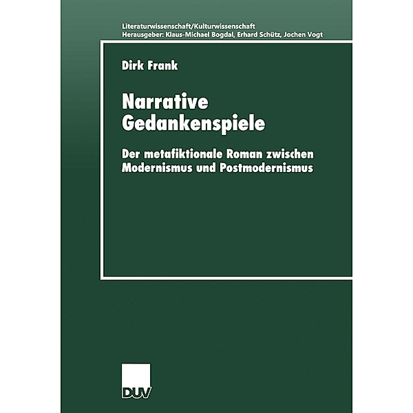 Narrative Gedankenspiele / Literaturwissenschaft / Kulturwissenschaft, Dirk Frank