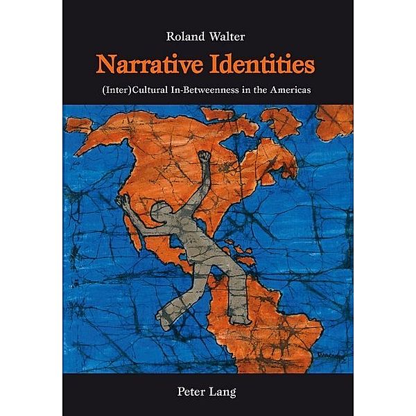 Narrative Identities, Roland Walter