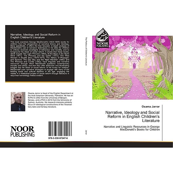 Narrative, Ideology and Social Reform in English Children's Literature, Osama Jarrar