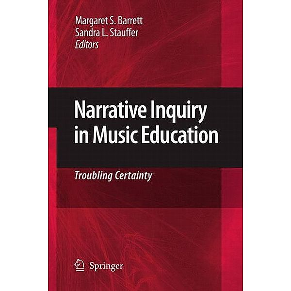Narrative Inquiry in Music Education