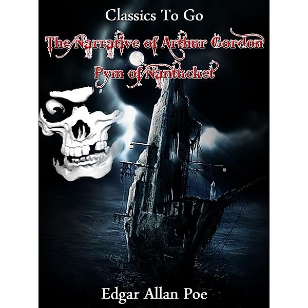 Narrative of A. Gordon Pym, Edgar Allan Poe