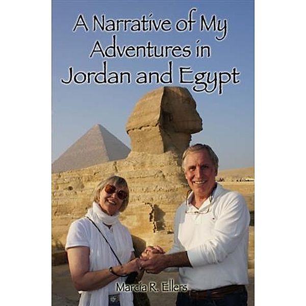 Narrative of My Adventures in Jordan and Egypt, Marcia R. Ellers