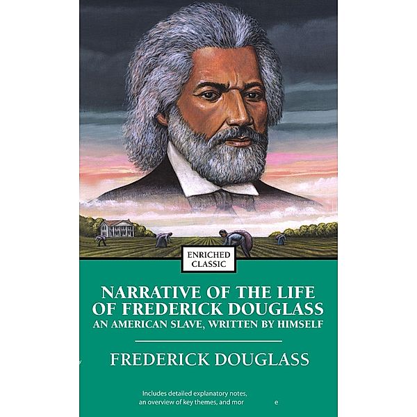 Narrative of the Life of Frederick Douglass, Frederick Douglass