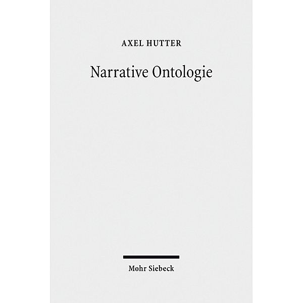 Narrative Ontologie, Axel Hutter