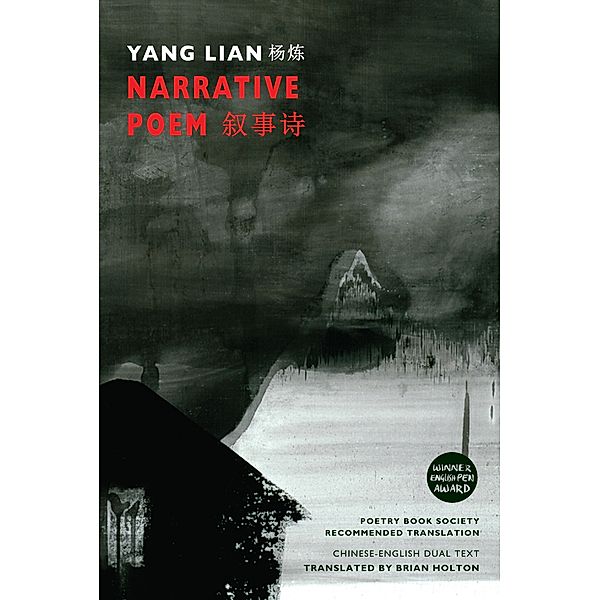 Narrative Poem, Yang Lian