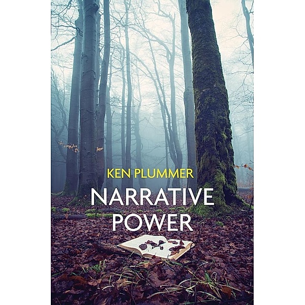 Narrative Power, Ken Plummer