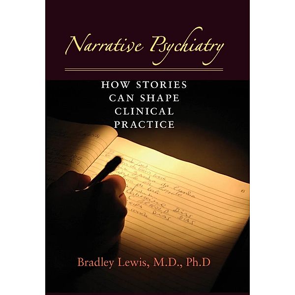 Narrative Psychiatry, Bradley Lewis