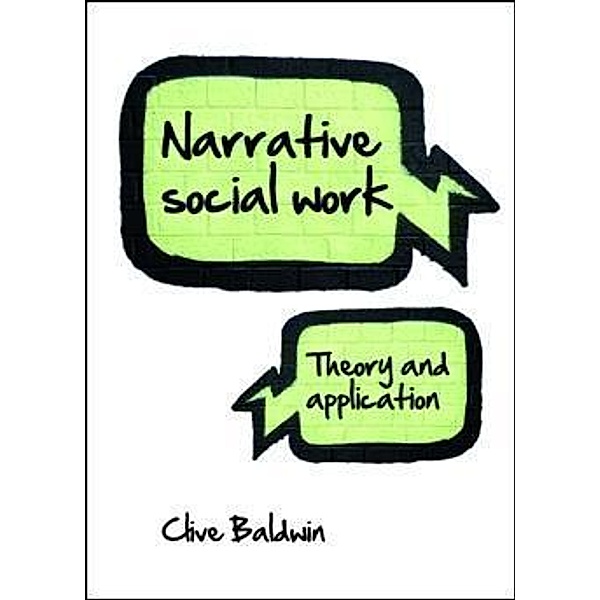 Narrative Social Work, Clive Baldwin