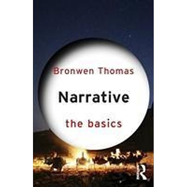 Narrative: The Basics, Bronwen Thomas