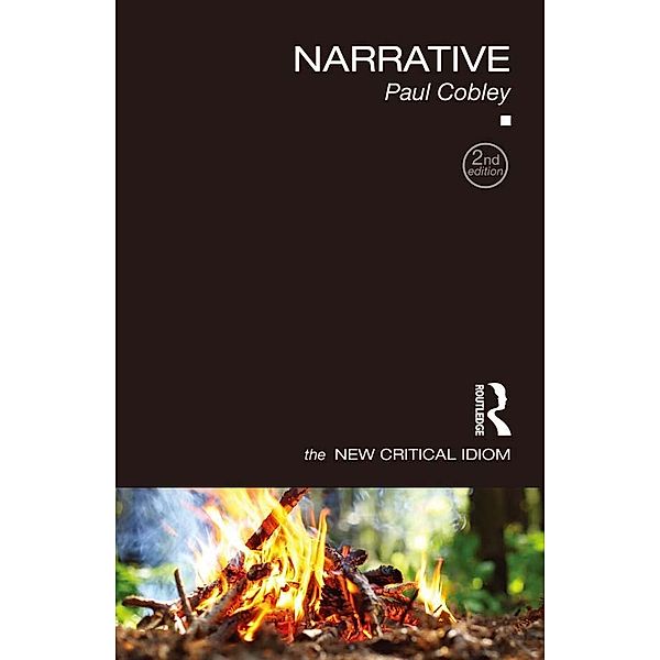 Narrative / The New Critical Idiom, Paul Cobley