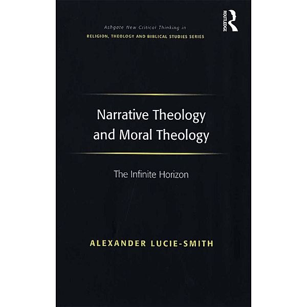 Narrative Theology and Moral Theology, Alexander Lucie-Smith