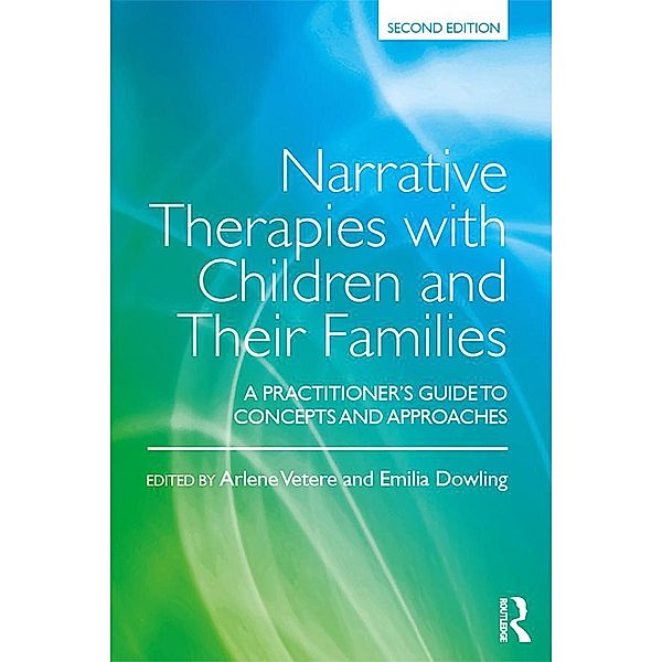 Narrative Therapies with Children and Their Families