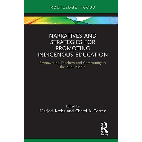 Narratives and Strategies for Promoting Indigenous Education