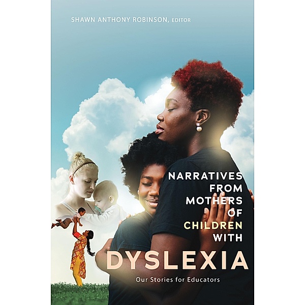 Narratives from Mothers of Children with Dyslexia
