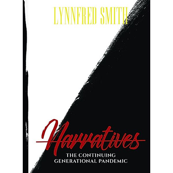 Narratives / Gatekeeper Press, Lynnfred Smith