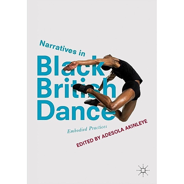 Narratives in Black British Dance / Progress in Mathematics