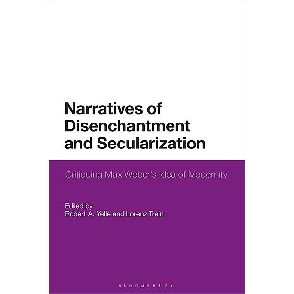 Narratives of Disenchantment and Secularization