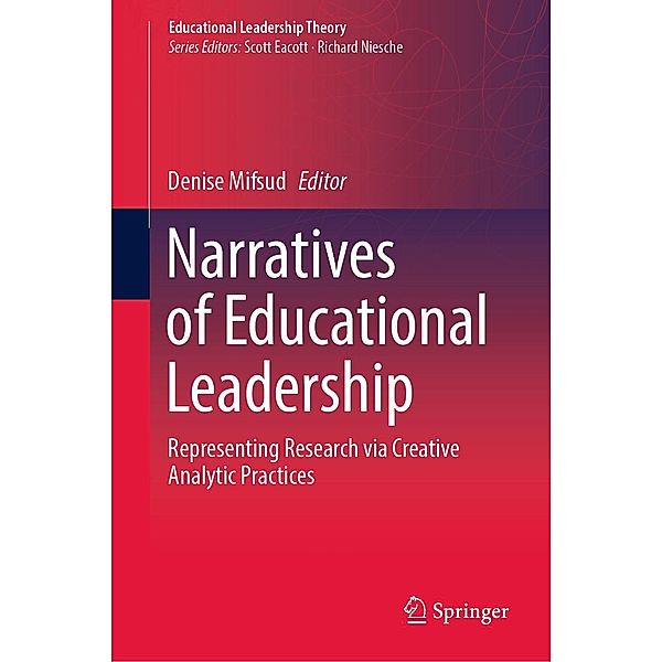 Narratives of Educational Leadership / Educational Leadership Theory