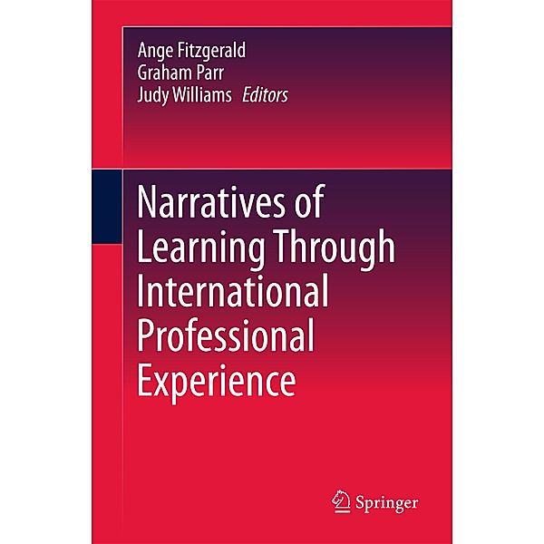 Narratives of Learning Through International Professional Experience