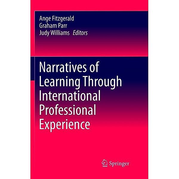 Narratives of Learning Through International Professional Experience