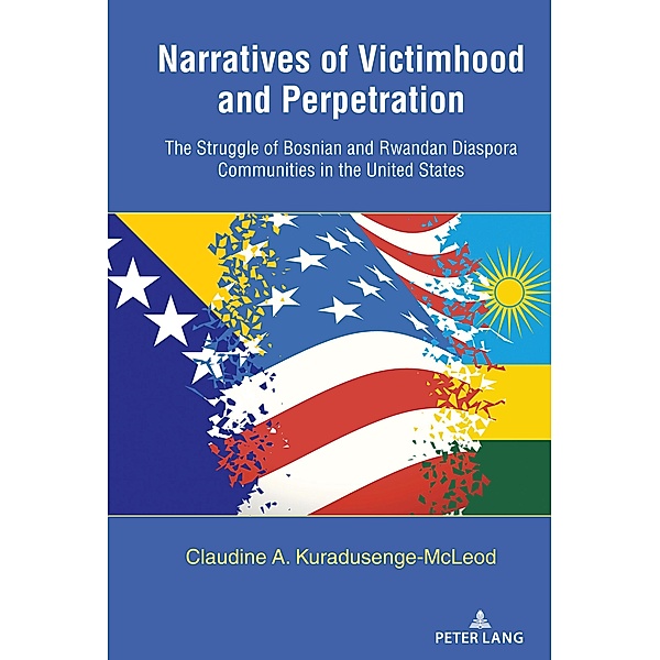 Narratives of Victimhood and Perpetration, Claudine Kuradusenge-McLeod