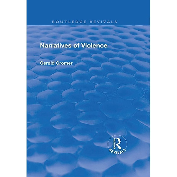 Narratives of Violence, Gerald Cromer