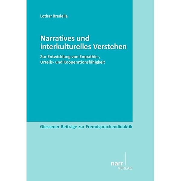 Narratives und interkulturelles Verstehen, Lothar Bredella