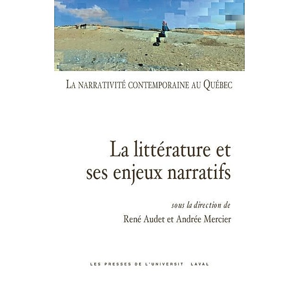 Narrativite contemporaine au Quebec 01, Rene Audet Rene Audet