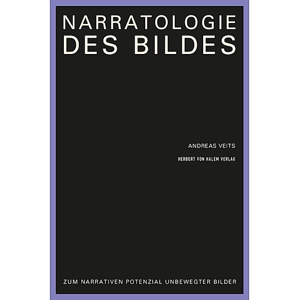 Narratologie des Bildes, Andreas Veits