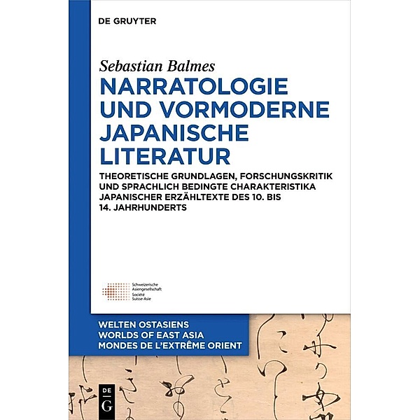 Narratologie und vormoderne japanische Literatur, Sebastian Balmes