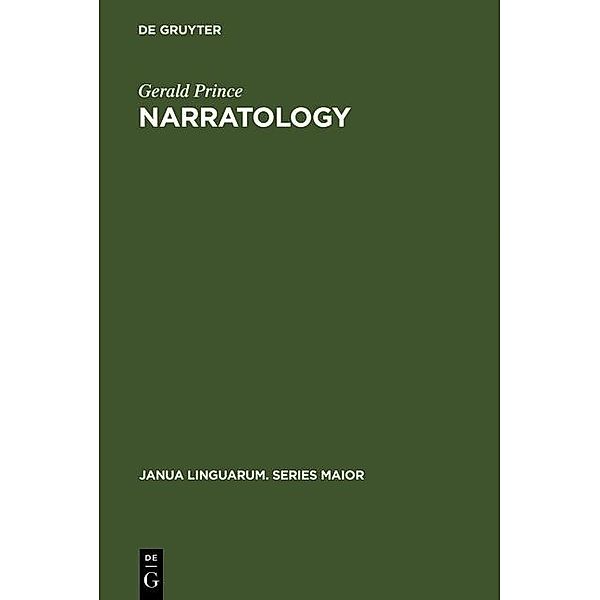 Narratology / Janua Linguarum. Series Maior Bd.108, Gerald Prince