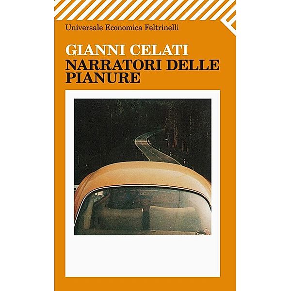 Narratori delle pianure, Gianni Celati