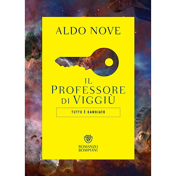 Narratori italiani - Bompiani: Il professore di Viggiù, Aldo Nove