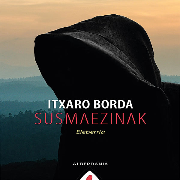 Narrazioa - 134 - Susmaezinak, Itxaro Borda