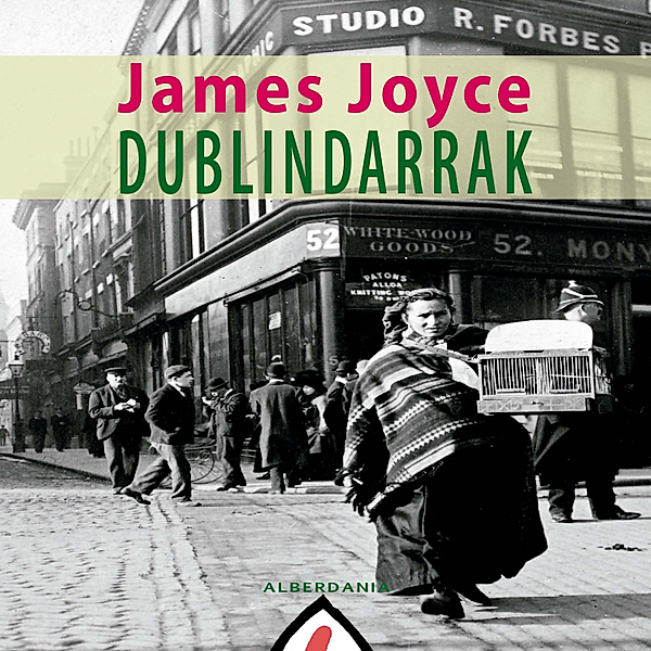 Narrazioa - 150 - Dublindarrak, James Joyce