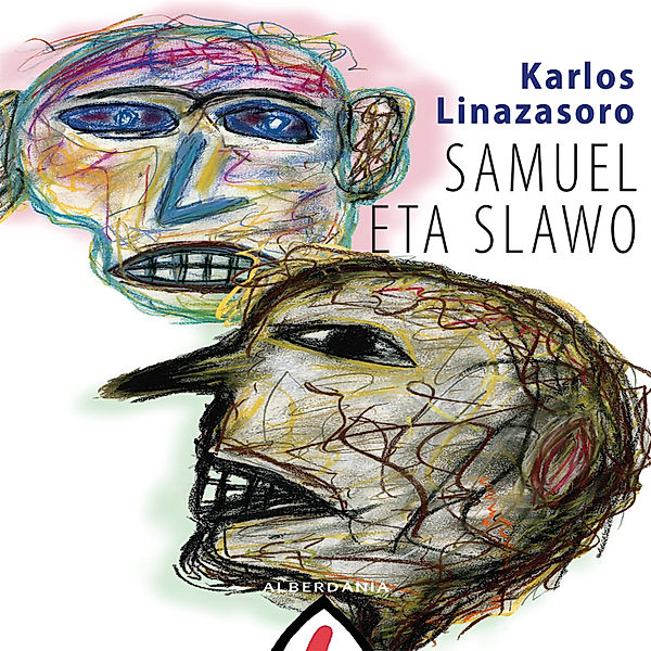 Narrazioa - 153 - Samuel eta Slawo, Karlos Linazasoro