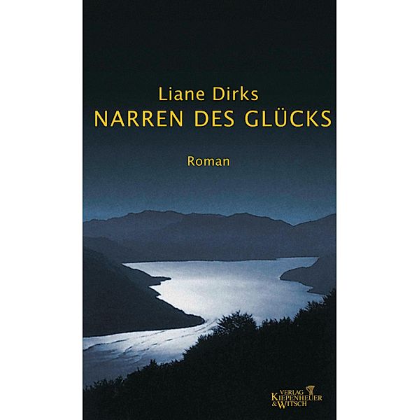 Narren des Glücks, Liane Dirks