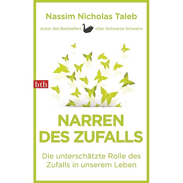 Narren des Zufalls, Nassim Nicholas Taleb