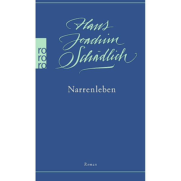 Narrenleben, Hans Joachim Schädlich