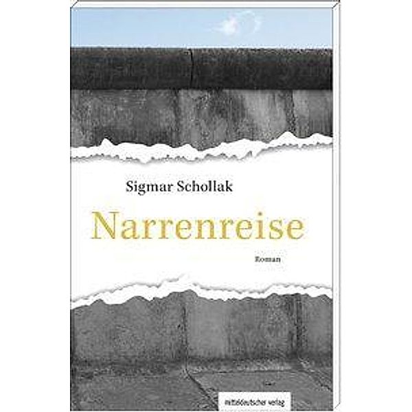 Narrenreise, Sigmar Schollak