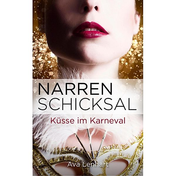 Narrenschicksal / Die Forsyte Saga Bd.1, Ava Lennart