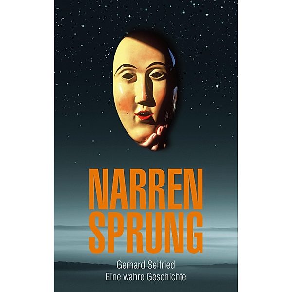 NarrenSprung, Gerhard Seifried