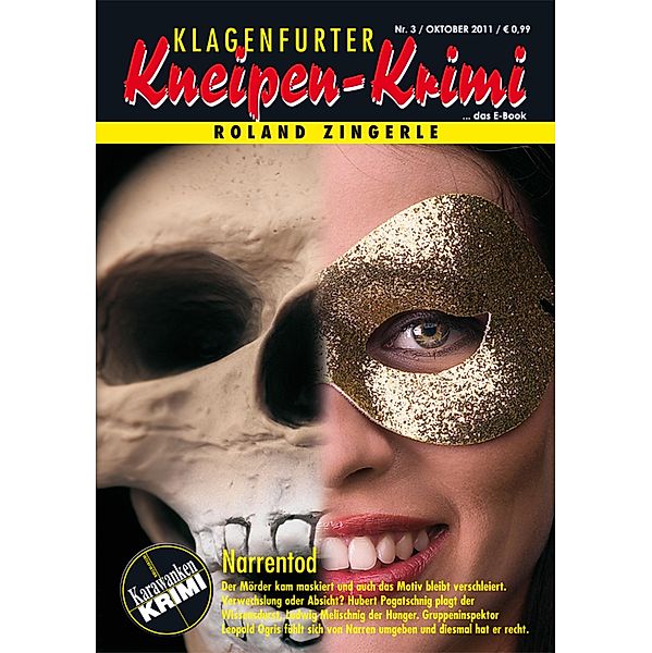 Narrentod / Klagenfurter Kneipen-Krimi Bd.3, Roland Zingerle