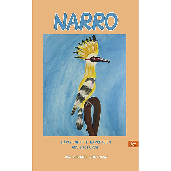 Narro, Michael Vogtmann